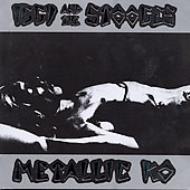 【送料無料】 Iggy & The Stooges / Metallic K O 輸入盤 【CD】