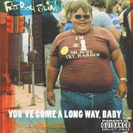 【送料無料】 Fatboy Slim ファットボーイスリム / Youve Come A Long Way Baby 輸入盤 【CD】