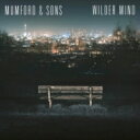 Mumford & Sons マムフォードアンドサンズ / Wilder Mind (アナログレコード) 【LP】