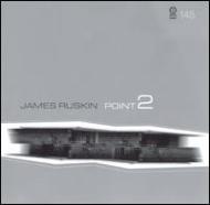 【送料無料】 James Ruskin / Point 2 輸入盤 【CD】