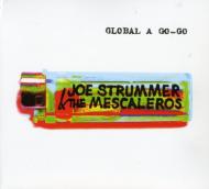 Joe Strummer ジョーストラマー / Global A Go Go 輸入盤 【CD】