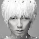 【送料無料】 Face (青木隆治) / INFINITY (+ライヴDVD)【初回A仕様】 【CD】