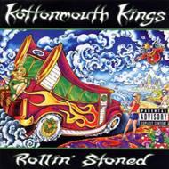 Kottonmouth Kings コットンマウスキング / Rollin' Stoned 【CD】