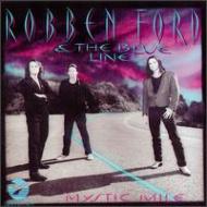 Robben Ford ロベンフォード / Mystic Mile 輸入盤 【CD】