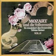 Mozart モーツァルト / モーツァルトと民衆音楽第2集　トビアス・ライザー・アンサンブル 【CD】