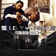 Big Tymers / Hood Rich 輸入盤 【CD】