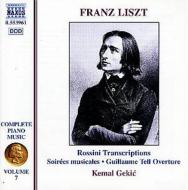 Liszt リスト / ピアノ曲全集Vol.7[ロッシーニによる編曲集I音楽の夜会 / 他]　ゲキチ 輸入盤 【CD】