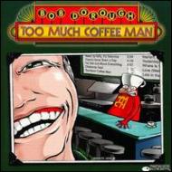 Bob Dorough / Too Much Coffee Man 輸入盤 【CD】