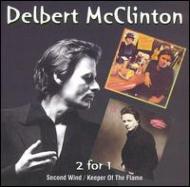 【送料無料】 Delbert Mcclinton / Second Wind / Keeper Of The Flame 輸入盤 【CD】