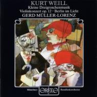 ワイル、クルト（1990-50） / Kleine Dreigroschenmusik: Muller-lorenz / Munich.ro 輸入盤 【CD】