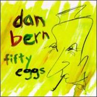 Dan Bern / Fifty Eggs 輸入盤 【CD】