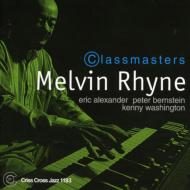 【送料無料】 Melvin Rhyne / Classmasters 輸入盤 【CD】