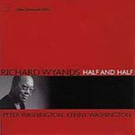 【送料無料】 Richard Wyands リチャードワイアンズ / Half And Half 輸入盤 【CD】