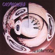 【送料無料】 Cosmosquad コスモスクワッド / Squadrophenia 輸入盤 【CD】