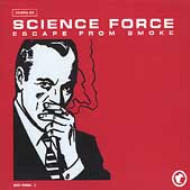Science Force / Escape From Smoke 輸入盤 【CD】