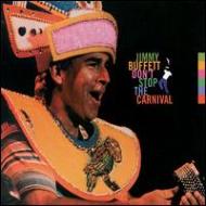 Jimmy Buffett / Dont Stop The Carnival 輸入盤 【CD】