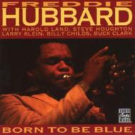 Freddie Hubbard フレディハバード / Born To Be Blue 輸入盤 【CD】