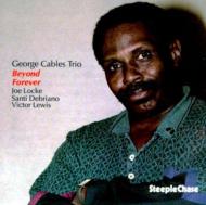 【送料無料】 George Cables ジョージケイブルス / Beyond Forever 輸入盤 【CD】