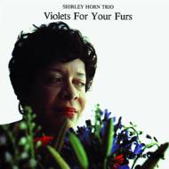 【送料無料】 Shirley Horn シャーリーホーン / Violets For Your Furs 輸入盤 【CD】