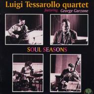 【送料無料】 Luigi Tessarollo / George Garzone / Soul Seasons 輸入盤 【CD】