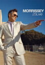 Morrissey モリッシー / Morrissey 25 X Live, At Hollywood High School: モリッシー25live ジャパニーズ エディション 【DVD】