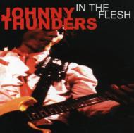 Johnny Thunders ジョニーサンダーズ / In The Flesh - Dead Or Alive (Hollywood 1987) 輸入盤 【CD】