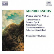 Mendelssohn メンデルスゾーン / ピアノ作品集第2集　フリス 輸入盤 【CD】