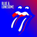 Rolling Stones ローリングストーンズ / Blue & Lonesome 【SHM-CD】