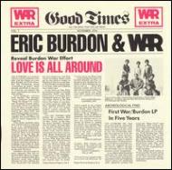 War / Eric Burdon / Love Is All Around 輸入盤 【CD】