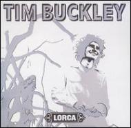 Tim Buckley ティムバックリィ / Lorca 輸入盤 【CD】