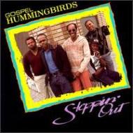 Gospel Hummingbirds / Steppin Out 輸入盤 【CD】