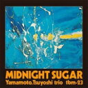 【送料無料】 山本剛 ヤマモトツヨシ / Midnight Sugar (高音質盤 / 2枚組 / 180グラム重量盤レコード / Impex Records) 【LP】
