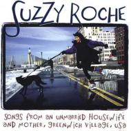 Suzzy Roche / Songs From An Unmarried Housewife And Mother 輸入盤 【CD】