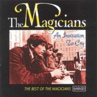 【送料無料】 Magicians / Invitation To Cry - The Best Of 輸入盤 【CD】