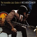 Wes Montgomery ウェスモンゴメリー / Incredible Jazz Guitar Of (180グラム重量盤) 【LP】