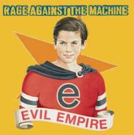 Rage Against The Machine レイジアゲインストザマシーン / Evil Empire 輸入盤 【CD】