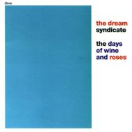 Dream Syndicate / Days Of Wine And Roses 輸入盤 【CD】