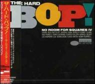 Hard Top〜no Room For Squares 4 【CD】