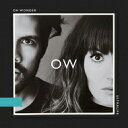 Oh Wonder / Ultralife (アナログレコード) 【LP】