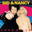 シド アンド ナンシー / Sid & Nancy: Love Kills 輸入盤 【CD】