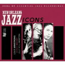 New Orleans Jazz Icons Í¢ÆþÈ× ¡ÚCD¡Û