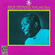 Eddie Jefferson / Body &amp; Soul 輸入盤 【CD】