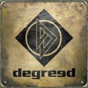 【送料無料】 Degreed / Degreed 【CD】