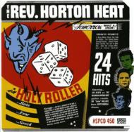 Reverend Horton Heat / Holy Roller 輸入盤 【CD】