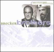 Brecker Brothers ブレッカーブラザーズ / Priceless Jazz 輸入盤 【CD】