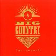 Big Country ビッグカントリー / Crossing (Remaster-bonus) 輸入盤 【CD】