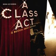 ミュージカル / Class Act - Musical About Musicals 輸入盤 【CD】