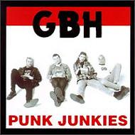 GBH ジービーエイチ / Punk Junkies 輸入盤 【CD】