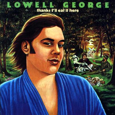 Lowell George / Thanks Ill Eat It Here 輸入盤 【CD】