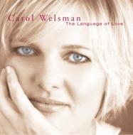 【送料無料】 Carol Welsman キャロルウェルスマン / Language Of Love 輸入盤 【CD】